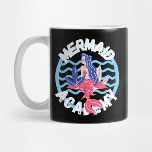 Mermaid Academy Cute Gift for Mermaids and Sirens Lovers Mug